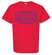 Load image into Gallery viewer, MISD Health Services Collegiate Tee (MISD Colors) Multiple Color Options)