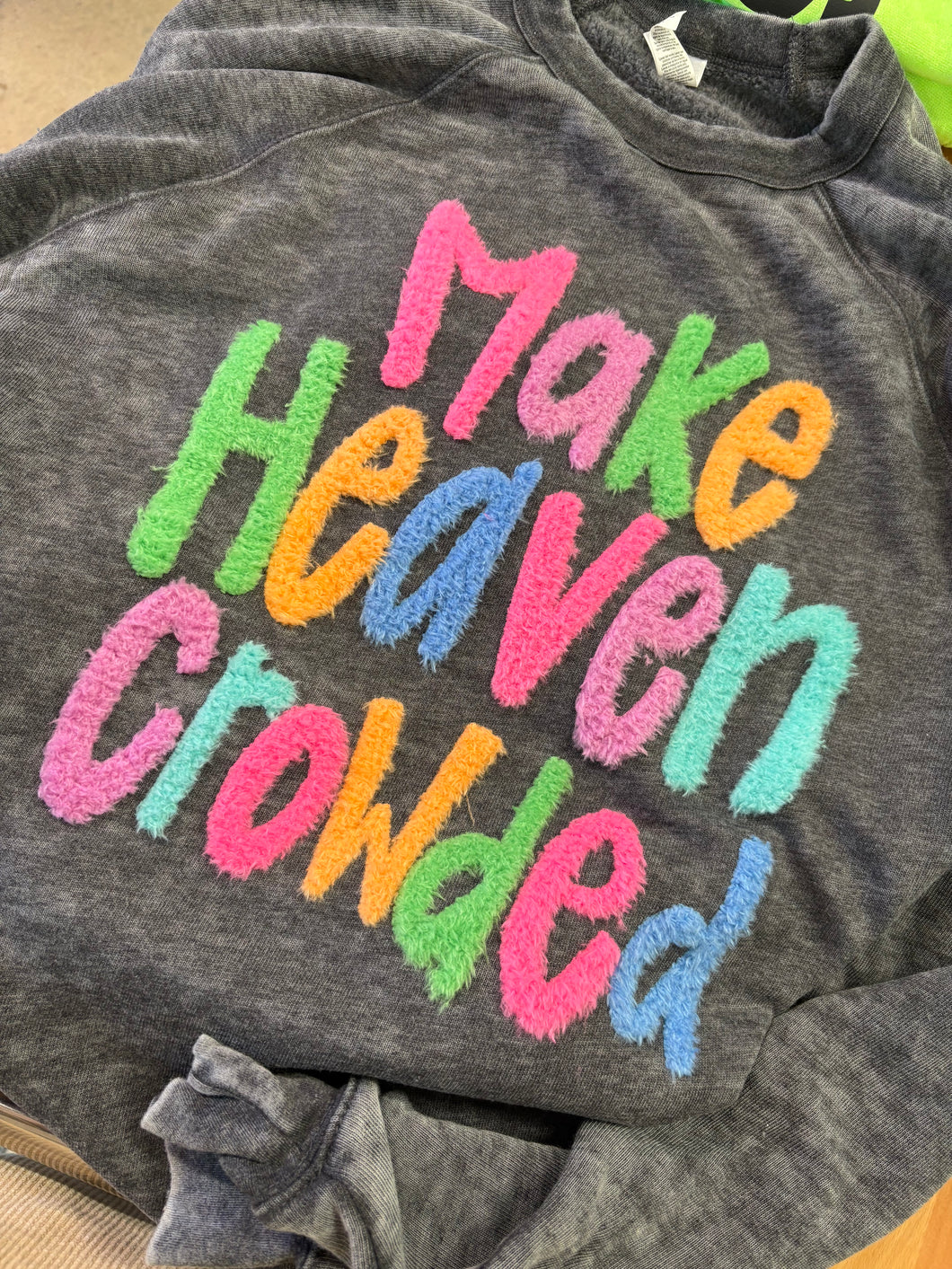 Make Heaven Crowded Acid Wash Sweatshirt