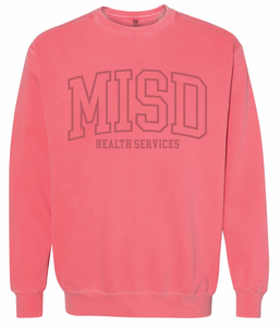 MISD Health Services Collegiate Sweatshirt (Multiple Color Options)