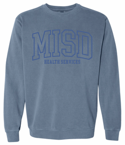 MISD Health Services Collegiate Sweatshirt (Multiple Color Options)