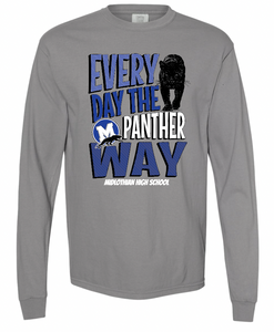 MHS Every Day The Panther Way Apparel (Multiple Apparel Options)