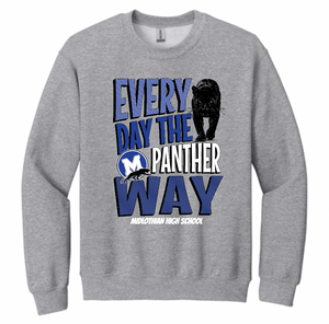 MHS Every Day The Panther Way Apparel (Multiple Apparel Options)