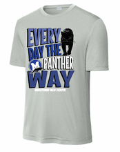 Load image into Gallery viewer, MHS Every Day The Panther Way Apparel (Multiple Apparel Options)
