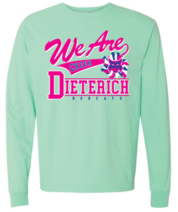 Dieterich Bobcat Cheer We Are Apparel (Multiple Apparel Options)
