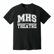 Load image into Gallery viewer, MHS Theatre Fan Apparel BLACK
