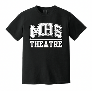 MHS Theatre Fan Apparel BLACK