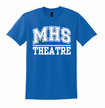 Load image into Gallery viewer, MHS Theatre Fan Apparel ROYAL
