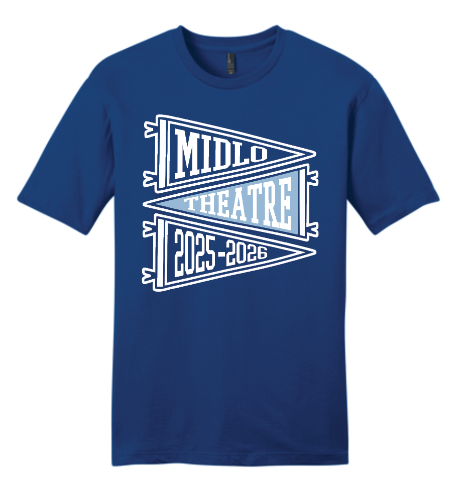 MHS Theatre Class Apparel (Multiple Apparel Options)