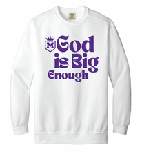 Load image into Gallery viewer, Mercy Prep God is Big Enough Apparel (Multiple Apparel Options) ADULT

