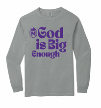 Load image into Gallery viewer, Mercy Prep God is Big Enough Apparel (Multiple Apparel Options) ADULT
