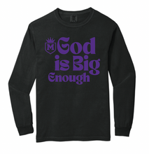 Load image into Gallery viewer, Mercy Prep God is Big Enough Apparel (Multiple Apparel Options) ADULT
