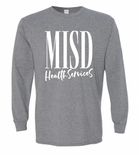 Load image into Gallery viewer, MISD Health Services Script Long Sleeve Tee (Gildan/Multiple Color Options)
