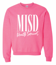 Load image into Gallery viewer, MISD Health Services Script Sweatshirt (Gildan/Multiple Color Options)
