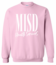 Load image into Gallery viewer, MISD Health Services Script Sweatshirt (Gildan/Multiple Color Options)
