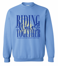 Load image into Gallery viewer, MISD Health Services Riding Waves Together Sweatshirt (Gildan/Multiple Color Options)
