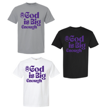 Load image into Gallery viewer, Mercy Prep God is Big Enough Apparel (Multiple Apparel Options) YOUTH
