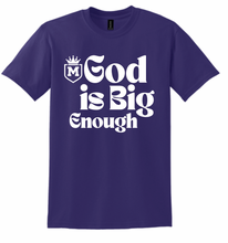 Load image into Gallery viewer, Mercy Prep God is Big Enough Apparel (Multiple Apparel Options) ADULT
