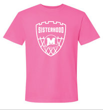 Load image into Gallery viewer, MHS Lady Panther Basketball Sisterhood Apparel PINK (Multiple Apparel Options)
